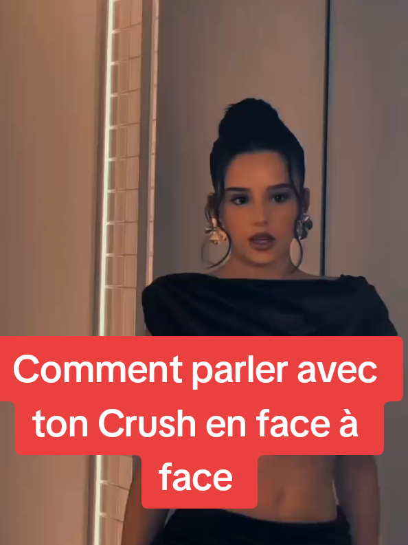 Comment parler à ton crush en face à face ( Sans paniquer ni paraître bizarre)