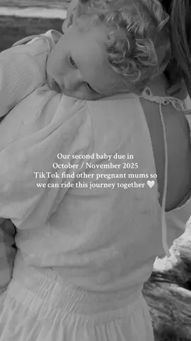 I can’t believe my baby will be a big brother. Who else is entering mum of two club?? #pregnantlife #2025baby #octoberbaby #novemberbaby #secondbaby #pregnanttiktok 