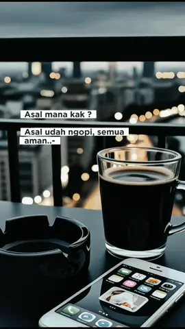 jangan lupa ☕✨🔥#capcut_edit #storykopi 