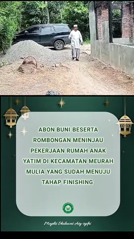 #abonbuni #dayahbuni #majelissholawat #anakyatim #meurahmulia 