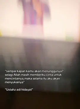 #ustadzadihidayat #quotes 