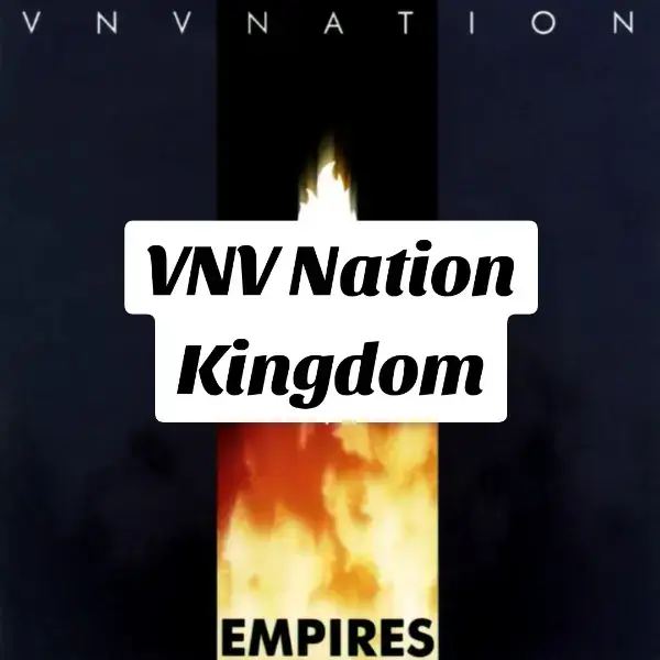 VNV Nation-Kingdom aus dem Album 