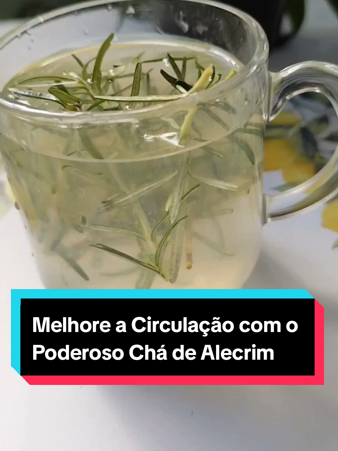 Chá de Alecrim: O Remédio Natural para Problemas de Circulação  #CháDeAlecrim #CirculaçãoSanguínea #SaúdeNatural #RemédiosCaseiros #Varizes #Inchaço 