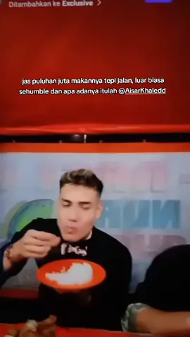 jas puluhan juta jam tangan milyaran tapi dia tetap humble makan di warteg. MashaAllah. makin kagum sama kamu boy 🖤🤍 #aisarkhaledd ##aisarsultanmalaysia #fyppppppppppppppppppppppp #lewatberanda #viraltiktok 