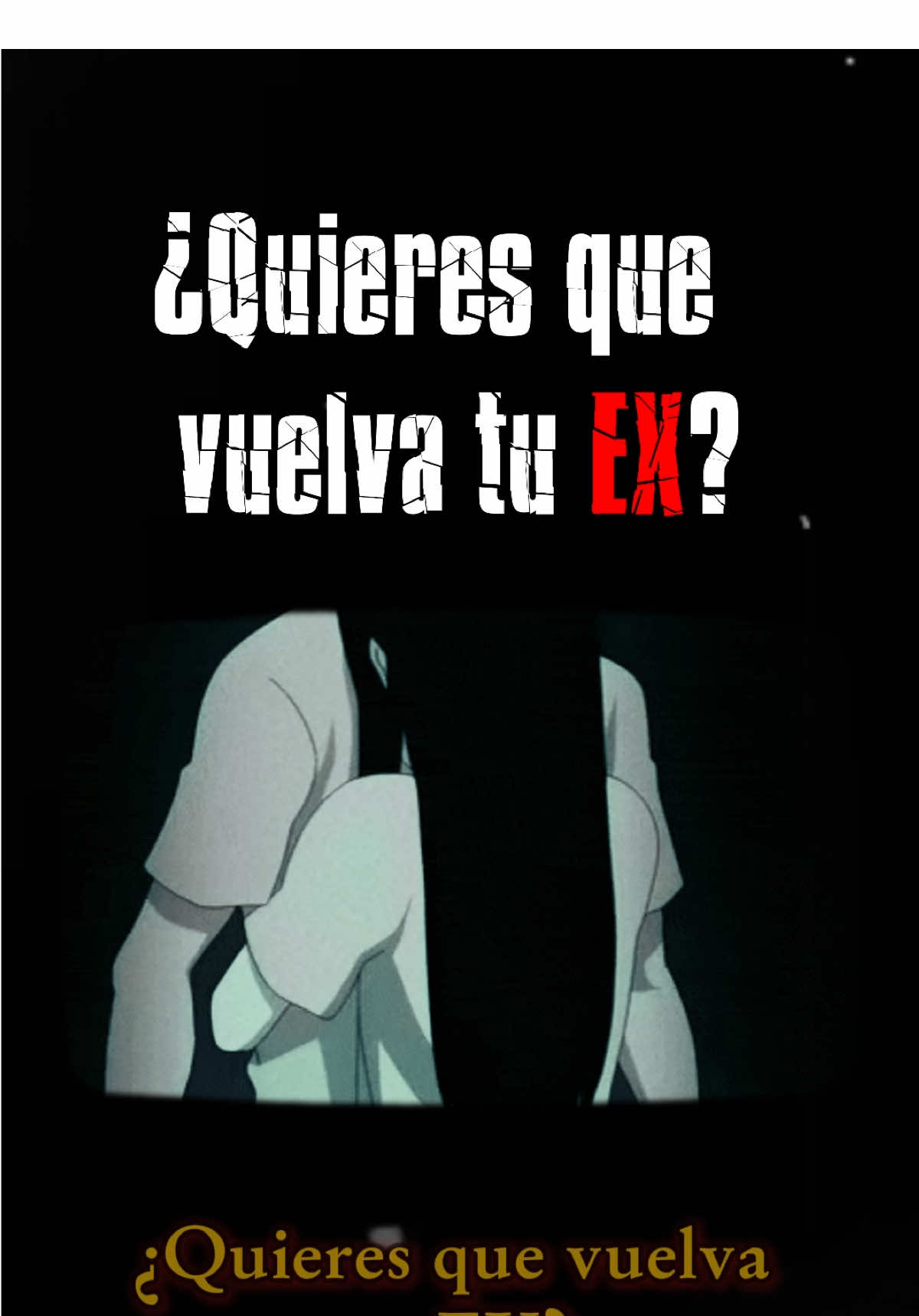 CÓMO HACER QUE VUELVA TU EX