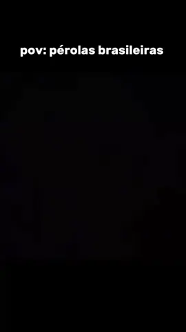 pérolas brasileiras parte: 30 #memesengraçados #fpuryoupage #videobrasil #rainhadosmemes #fyyyyyyyyyyyyyyyy 