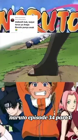 Membalas @lysa_almuzakkarlanjut naruto episode 34 part 1 #naruto #anime #anime 