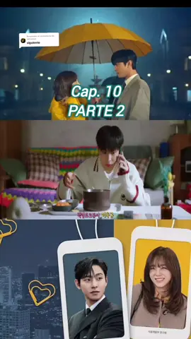 Respuesta a @serielove  Capitulo 10/ propuesta laboral  #businessproposal #kdrama #serie #coreano #propuestalaboral