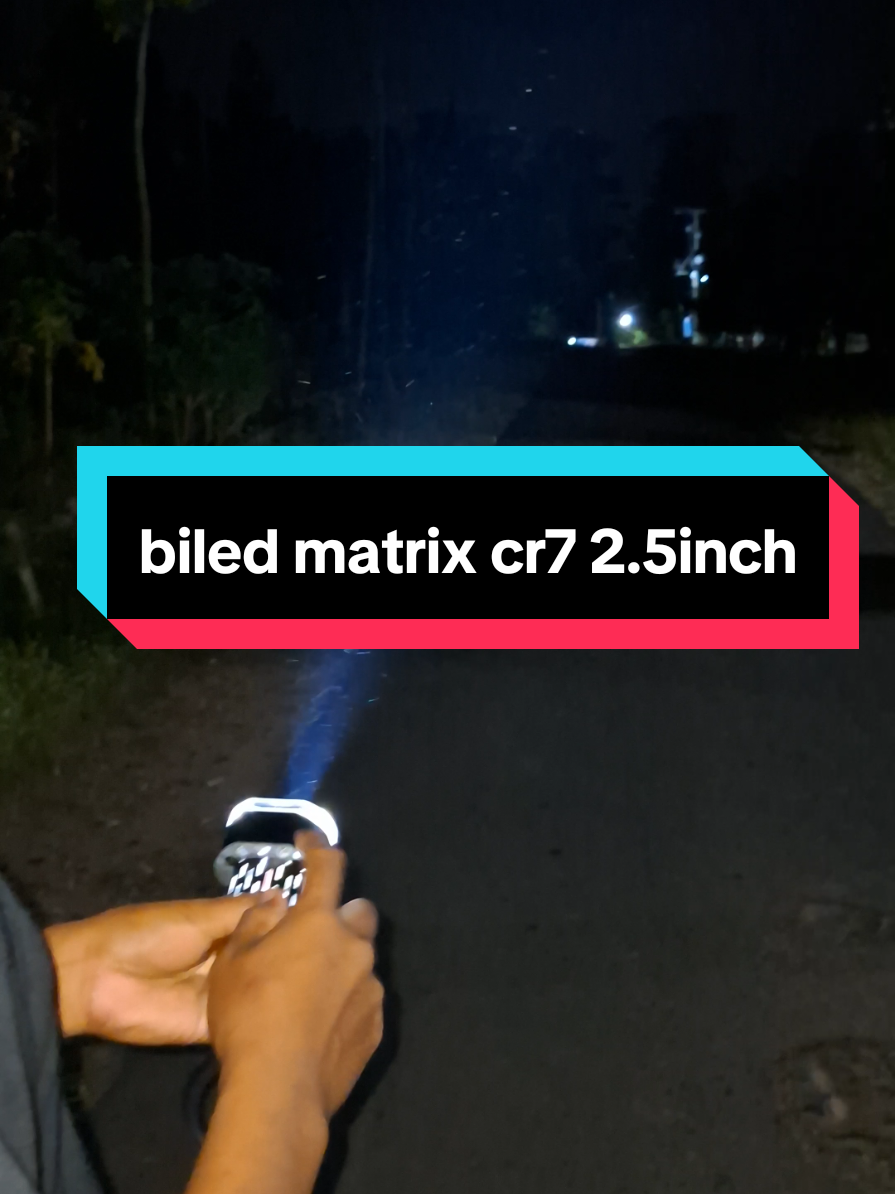 biled matrix cr7 2.5inch #biledmatrix#biledcr7#lampubiled#satukontentiaphari 