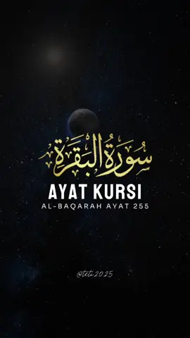 Ayat Kursi, Ayat paling Agung dalam Al-Qur'an, keagungannya melebihi langit dan bumi, doa terdahsyat dalam segala hal, Yuk baca dan amal bareng-bareng .. semoga hajat kita dikabulkan oleh Allah SWT.. Aamiin.. #murottalquran #merdu #albaqarah #ayatkursi #ngajiyuk  #fypシ゚ #motivasi 