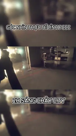 Cháy cháy cháy🔥#pccc #firefighter #gocnhin114 #canhsatpccc #xuhuong 