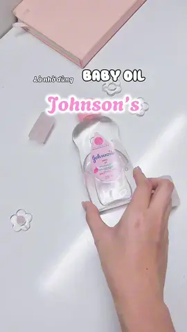 Baby oil Johnson’s #skincare #babyoil #beauty #skincareroutine #beatyskin #fyp #xuhuong #review #viral 