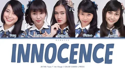 JKT48 Team T - Innocence | Color Coded Lyrics #jkt48 #teamtjkt48 