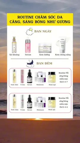 Routine skincare căng bóng như gương #review #skincare #skincareroutine #xuhuong #xuhuongtiktok ##dalba##lamdep