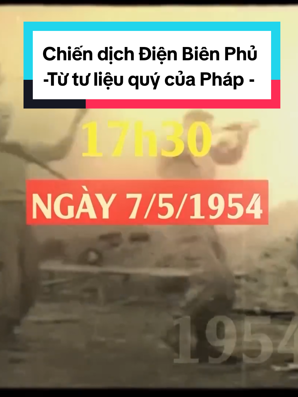 Chiến dịch Điện Biên Phủ từ tư liệu quý của Pháp#lichsu #lachong #dienbienphu 