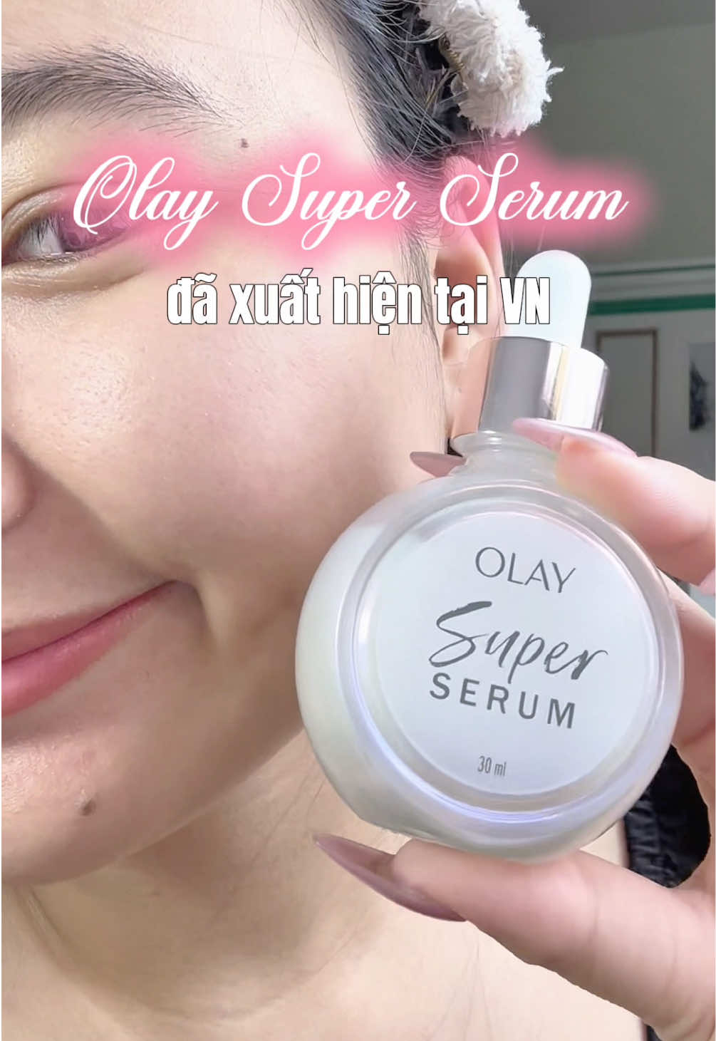 Tối giản chu trình, tiết kiệm mà hiệu quả hơn với Olay Super Serum nha😚 #OlaySuperSerum #SuperGlowUp #OlayNewArrivalDay 