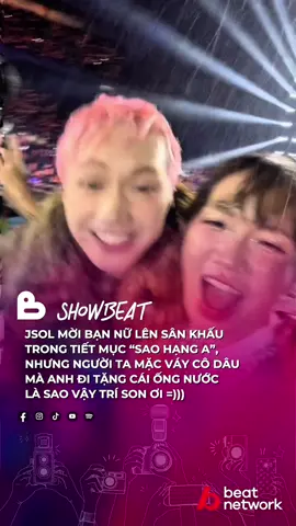 Người ta bận đầm cô dâu mà 2 tặng cái ống nước là sao z 2 ơi 🤣 #showbeat #beatnetwork #beatvn #anhtraisayhi #atsh #jsol #jsolthaison 