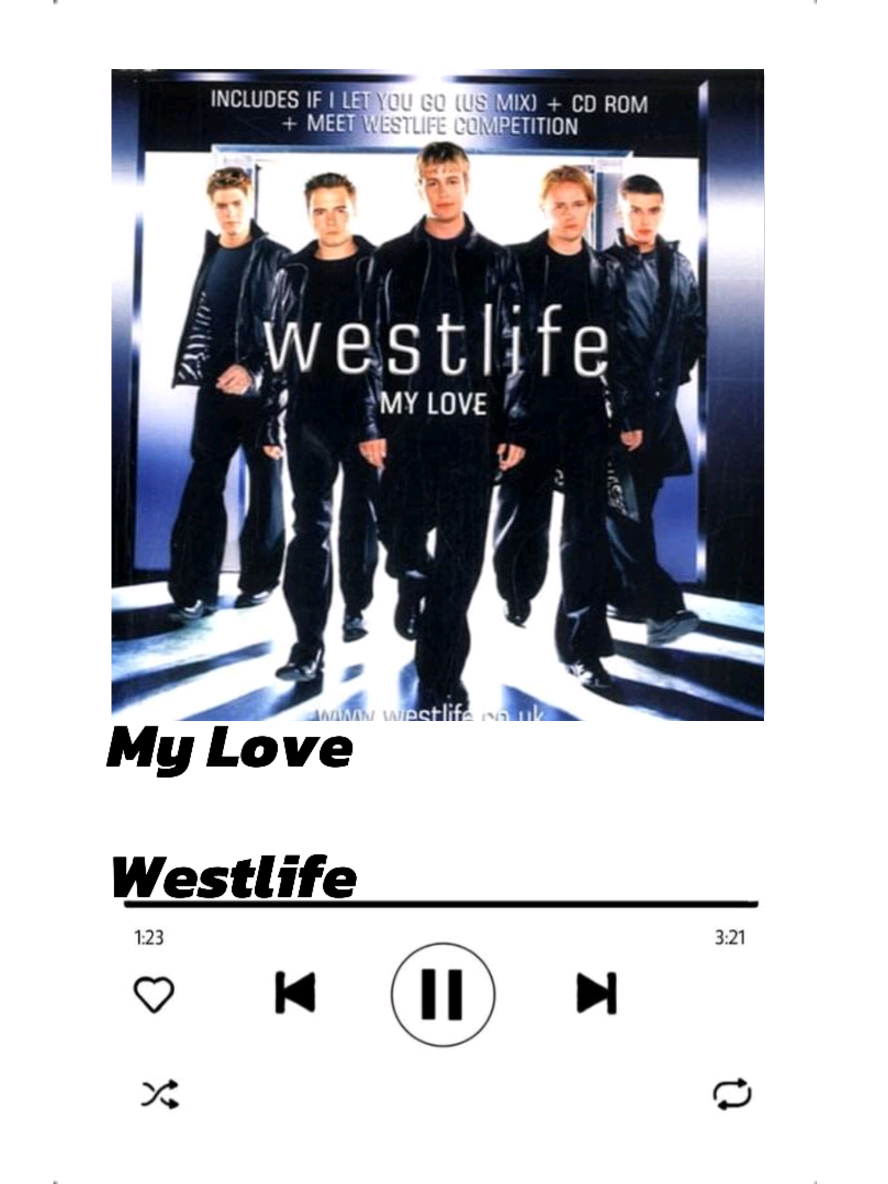 MY LOVE - WESTLIFE LYRICS  #mylove #westlife #westlifesong #lyrics #song #music #musicvibes #fyp #4u #trending #viral 