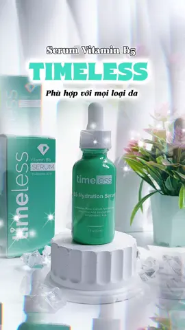 SERUM VITAMIN B5 DƯỠNG ẨM, PHỤC HỒI, LÀM DỊU DA#serumvitaminb5 #serum #serumphuchoi #serumduongam #timeless #timelessvietnam #xh 