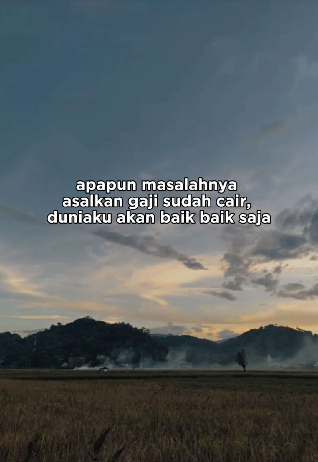 asalkan udah cair duniaku baik² saja