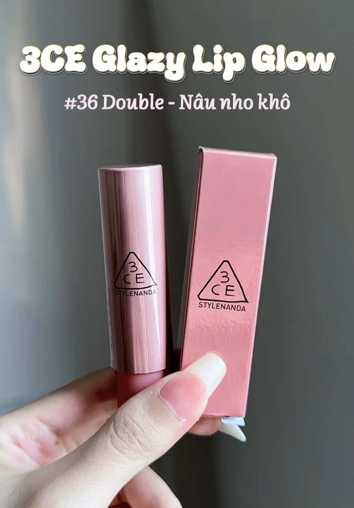 Son bóng dưỡng ẩm 3CE Glazy Lip Tint màu 36 - Nâu nho khô 🍇 #fyp #goclamdep #reviewson #swatchson #reviewlamdep #lolimeo #3CEVN #glazyglow #3andChiEm #3CEPartner 