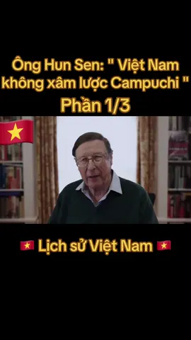 🇻🇳 Ông Hun Sen: 