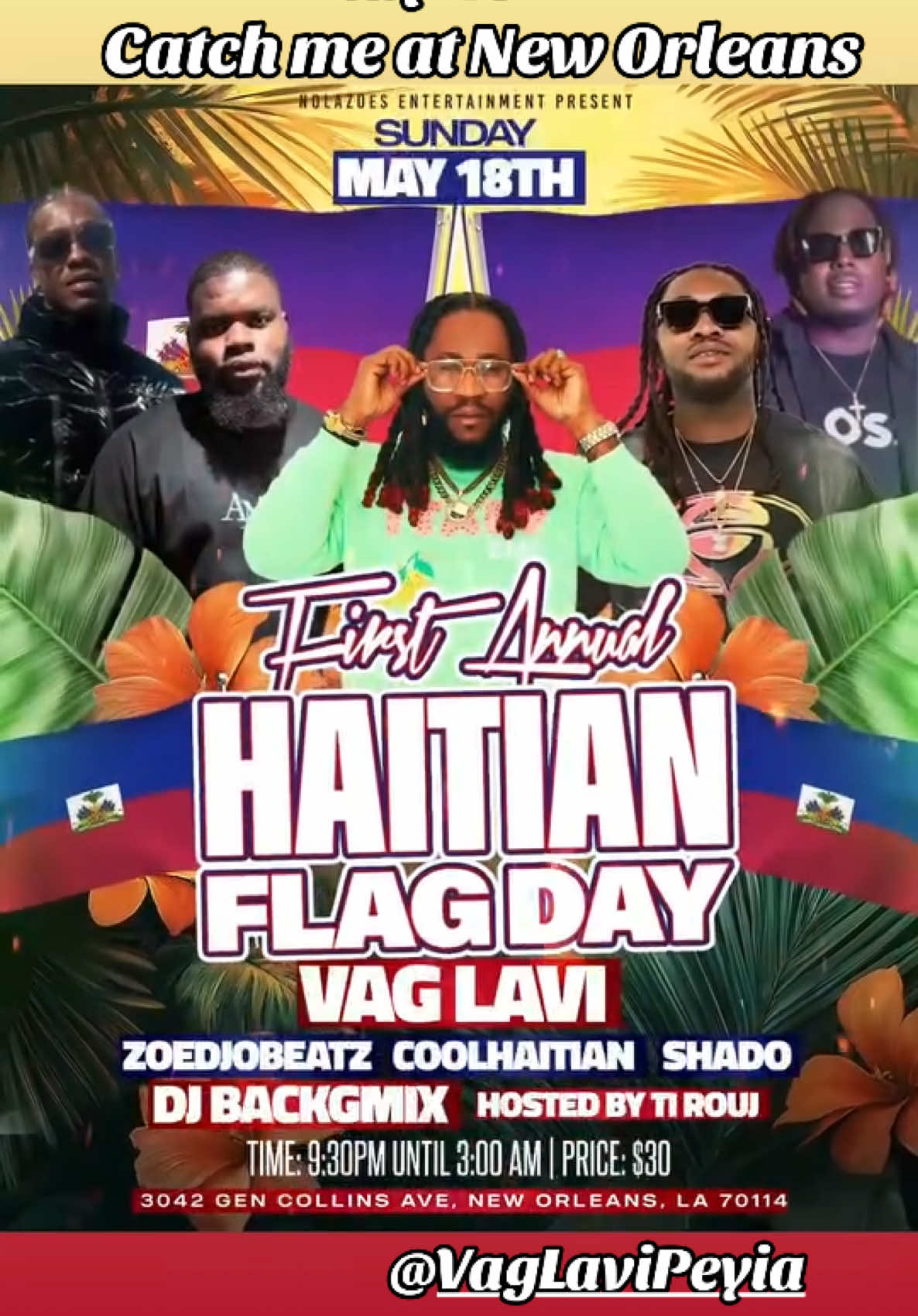 May 18 🇭🇹🇭🇹 Catch me at New Orleans 🔥🔥🔥 #djzoedjobeatz 
