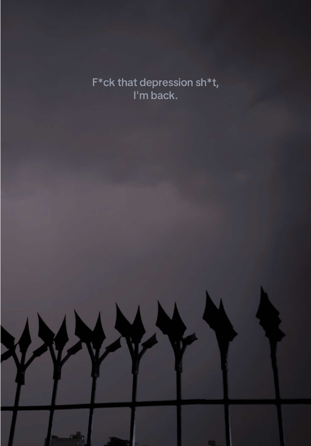 F*ck that depression sh*t, I'm back. #fypシ゚viral🖤tiktok #fyp #trending #fypシ゚ #foryoupage 
