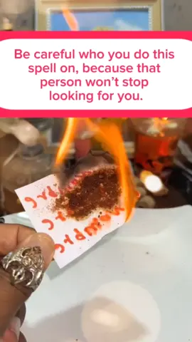 Be careful who you do this spell on,because that person won't stop looking for you,on a piece of paper write their name three times with red ink,rub some of your saliva on the paper so it carries your essence,sprinkle powdered cinnamon to strengthen the spell,and spray it three times with your favorite perfume,finally burn the paper and throw the ashes into your toilet,and you'll thank me for the results. #witch #witchtok #witchcraft #witches #Florida #miami #newyork #california #Arizona #capcut