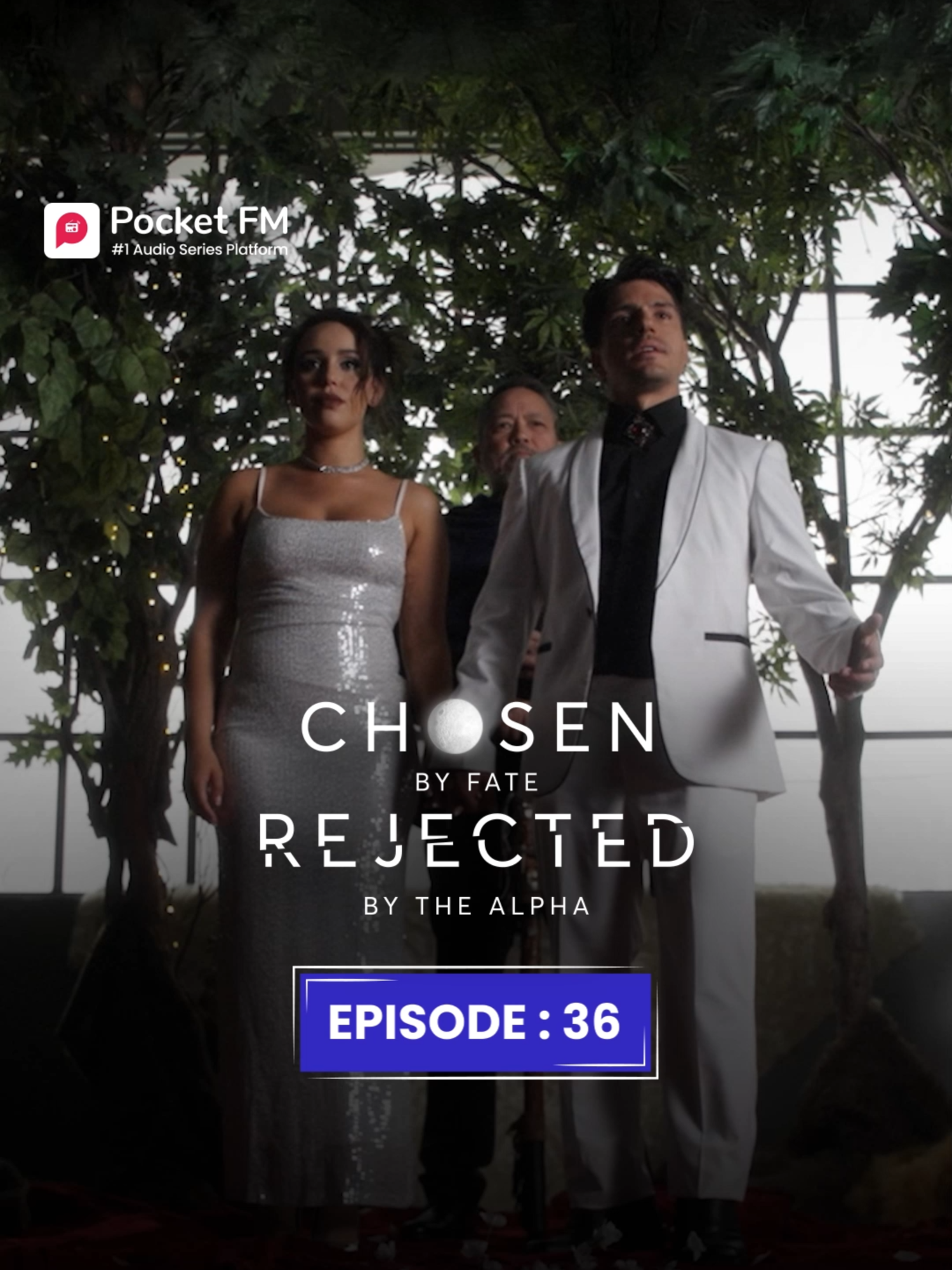 Chosen By Fate, Rejected By The Alpha | Ep.36 | Full Series | Pocket FM 🔥Follow @pocket.fm.fantasy to catch every upcoming episode. 📲Stay updated and never miss a story!🚀 #pocketfm #pocketfmfantasy #audioseries #usa_tiktok #foruyou #viraltiktokvideo #tiktokviral #viralvideos #TikTokSeries #forupage #fantasystory #fantasy #explore #alphamale #Alphard #faith #Aplhamale #cfra #FamilyConflict #CFRALA03