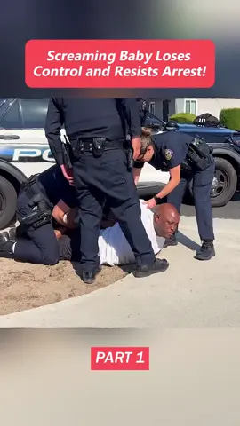 Screaming Baby Loses Control and Resists Arrest！#caught #copsoftiktok #viral #fyp 