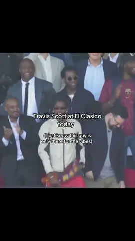 Travis probably doesn’t even know one player on the team 😭#travisscott #utopiagoat #laflame #ElClasico #barcelonafc #barcelona #campnou #realmadrid #cactusjack #realbarca 