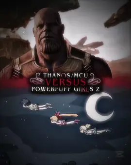 Fax 🗿🔥🍷 #thanos #mcu #marvel #powerpuffgirls #powerpuffgirlsz #infinitygauntlet #vs #anime #manga #comics #cartoon #battle #void #fax #fyp #fypシ #추천추천추천추천 #추천추천추천추천추천추천추천추천추천추천 
