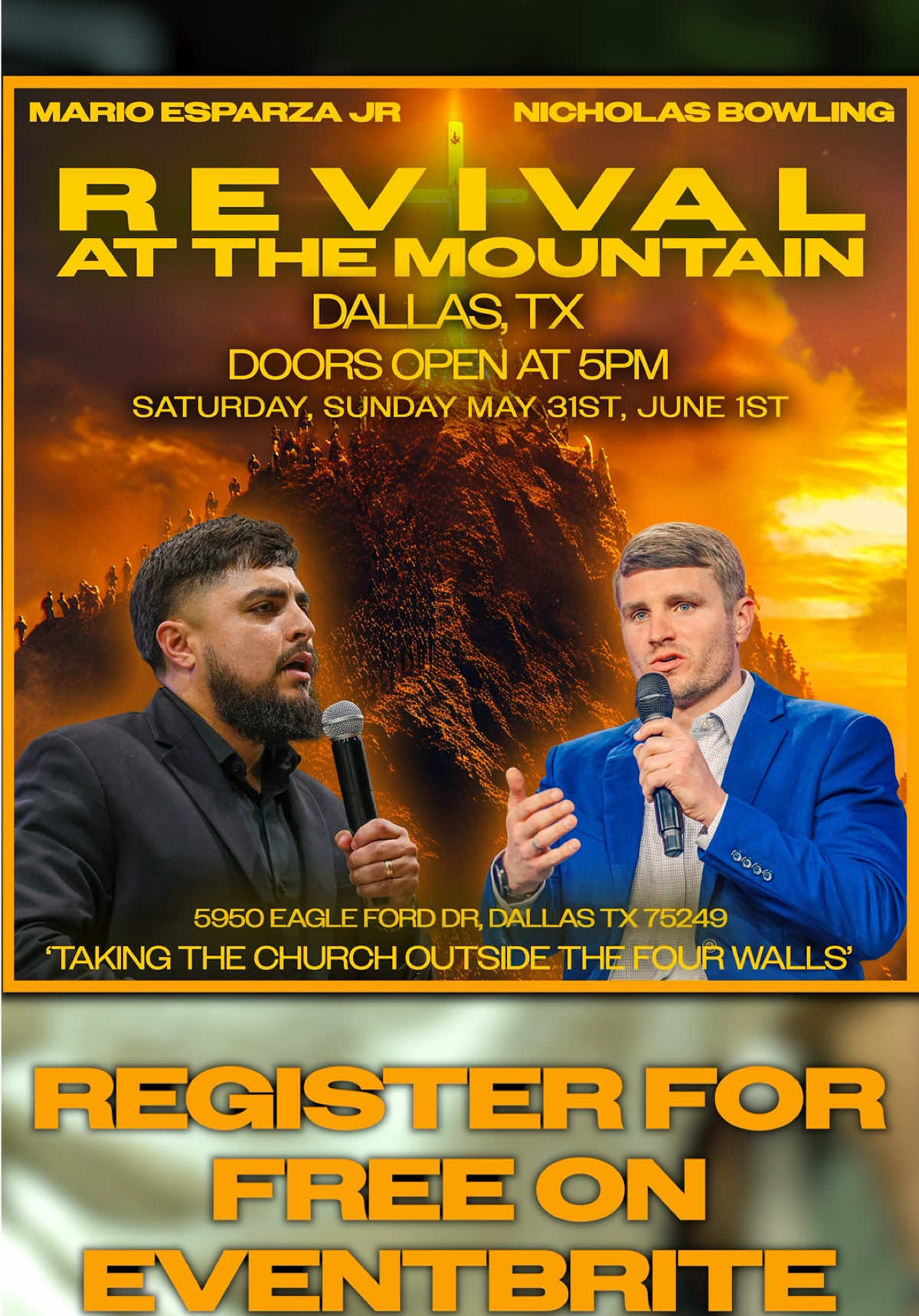 REVIVAL ON THE MOUNTAIN Saturday, May 31 | 6PM 5950 Eagle Ford Dr, Dallas, TX @Nicholas Bowling & Pastor Mario Esparza Jr. Anointed preaching. Uncompromised gospel. Holy Ghost fire. God is raising up a remnant in Dallas— Deliverance. Repentance. Outpouring. Sign up FREE on Eventbrite! OUTREACH | Sunday, June 1 | 12PM We’re not just gathering—we’re going. Hit the streets. Preach the Gospel. Win souls. #RevivalOnTheMountain #NicholasBowling #MarioEsparzaJr #DFWRevival #TexasForJesus #HolyGhostFire #EndTimeArmy #StreetEvangelism #DeliveranceIsNow #ActsChurch #BookOfActs #RemnantRising #JesusIsKing #MountainRevival