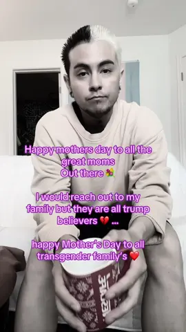 Mother’s Day💕#fyp #motherday #ftm #transgenderman 