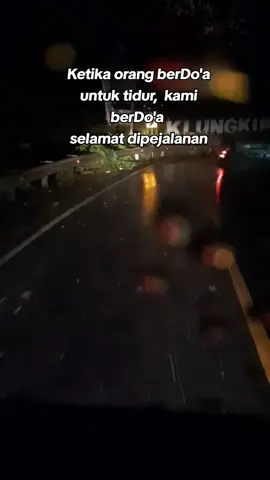 Doa Kami Semoga Selamat Diperjalanan #storysopirtruk  #quotestory  #drivermalam  #pejuangnafkah 