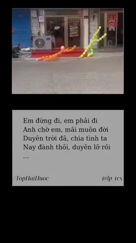 Em đừng đi, em phải đi| Anh chờ em, mãi muôn đời #tramcamxuc💔 #tophaihuoc #haihuoc #giaitri #viral #xuhuong #lp_tcx @Hưng NMT @Hưng NMT @Hưng NMT 