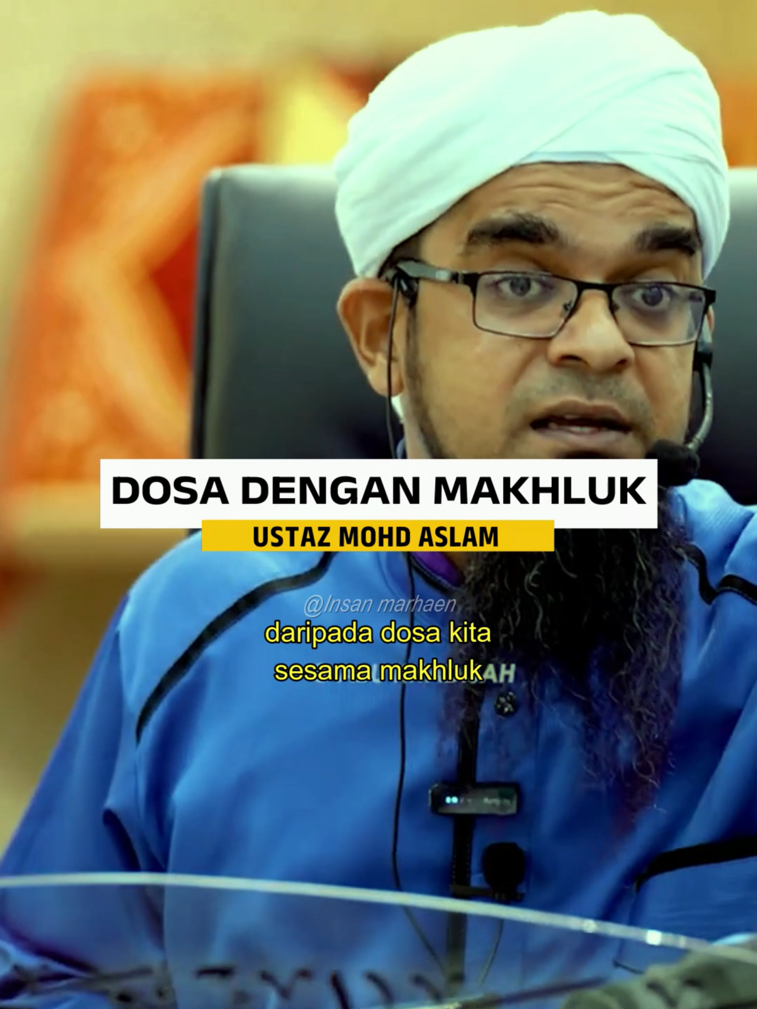 Dosa dengan makhluk #ustazmohdaslam #insanmarhaen #dosa #fyp
