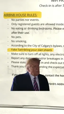 The best part of touring is reading all the different Airbnb rules 😌 #airbnb #faketan #fake #tanning #trumpmemes #CapCut 