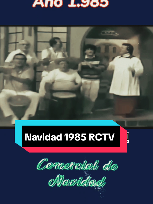 #creatorsearchinsights  Propaganda de Navidad de RCTV 1985 #1980s #80s #80 #rctv #nostalgia #recuerdo #propagandadenavidadrct #navidad #navidadrctv 