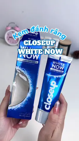 Kem đánh răng Closeup White Now #kemdanhrang #closeupvn #closeupwhitenow #closeupphotography #HợpTácCùngUnilever #TàitrợbởiUnileverViệtNam #closeup 