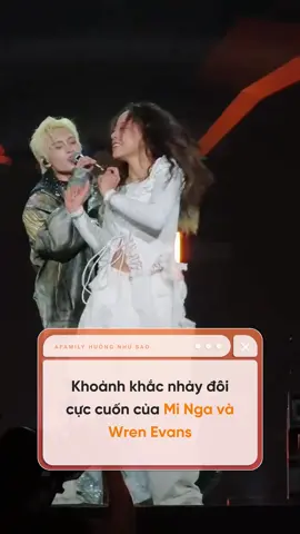 Khoảnh khắc nhảy đôi cực cuốn của Mi Nga và Wren Evans #afamilyshowbiz #amm #huongnhusao #limfeng #WrenEvans #minga