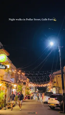 Night Walks in Pedlar Street, Galle Fort♥️ #fyp #srilanka #gallefort #galle #nightwalk #pedlarstreet #fyppppppppppppppppppppppp #people #song #fypシ゚ @rookantha @𝐑 𝐀 𝐈 𝐍 𝐈 