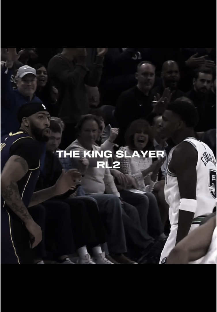 The king slayer👑#edit#NBA#anthonyedwards#anthonyedwards#timberwolves#viral_video#foryoupage#capcut 