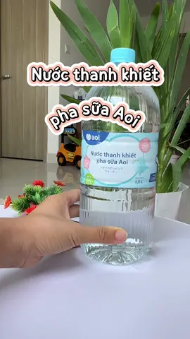 Nước thanh khiết pha sữa Aoi siêu tiện lợi nè các mẹ bỉm ơi. #AOI #ShareCareShareLove #NuocPhaSuaAOI #mevabe 