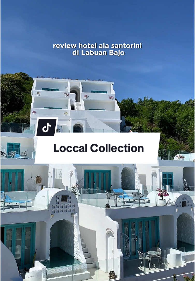 hotel ala santorini di labuan bajo yang kataku mesti banget masuk list hotel di itinerary kalian! #labuanbajo #hotellabuanbajo #labuanbajoindonesia #loccalcollectionhotellabuanbajo #rekomendasilabuanbajo #hotelsantorini #santorinilabuanbajo @loccal collection @Loccal Collection Official 