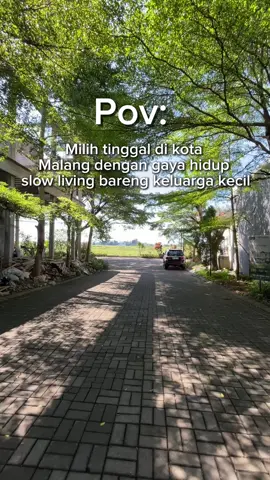 Hidup di kota kecil dengan udara yang masih alami.#slowliving #kotamalang #family #huniannyaman #malang 