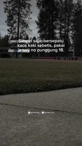 Versi No Punggung 18... #fypbola #footballstory #futbol 