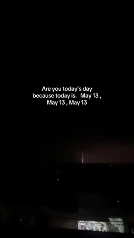 May 13 🤭#fyp #tiktokviral #unfreezemyacount #fypp 