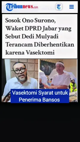 #CapCut Gubernur Jabar Dedi Mulyadi bisa terancam diberhentikan dari jabatannya jika Vasektomi syarat penerima bantuan sisial (Bansos). Kebijakan yang diterapkan Dedi itu memunculkan banyak penolakan. #jabar #gubernur #gubernurjawabarat #dedimulyadi #kdm #kangdedimulyadi #DPRD #kebijakan #vasektomi #bansos #news #update #lewatberanda #foru 